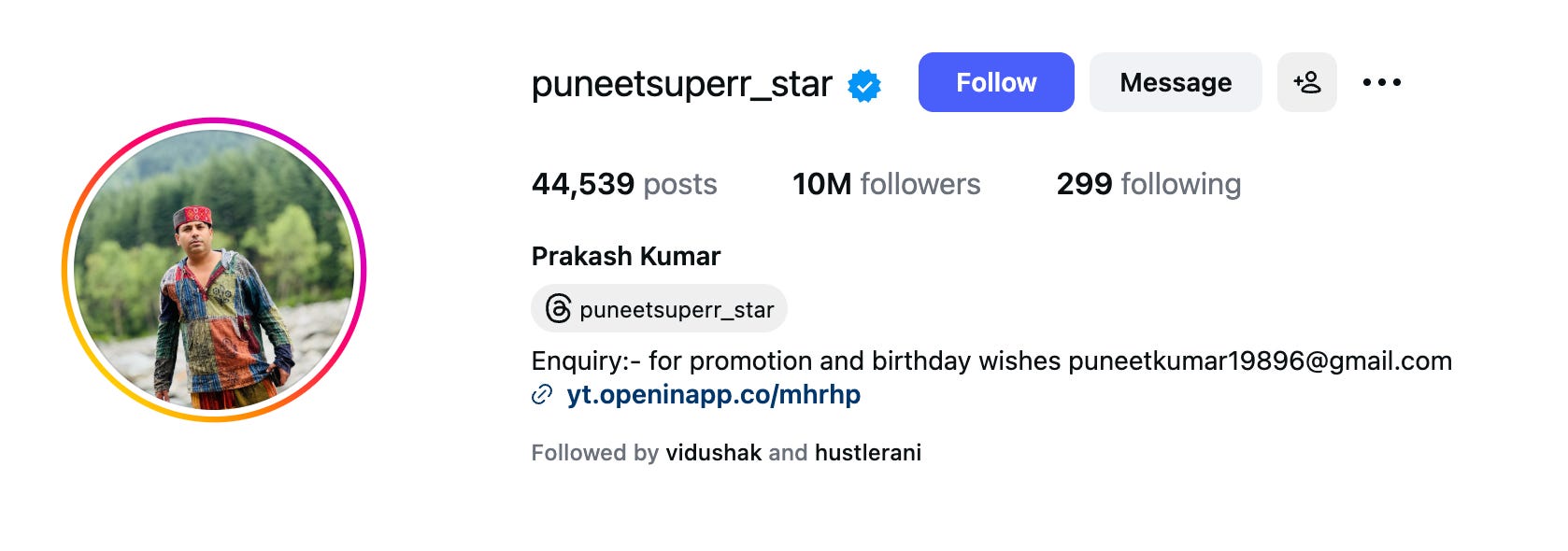 Puneet has more followers than most of your favourite sincere artists